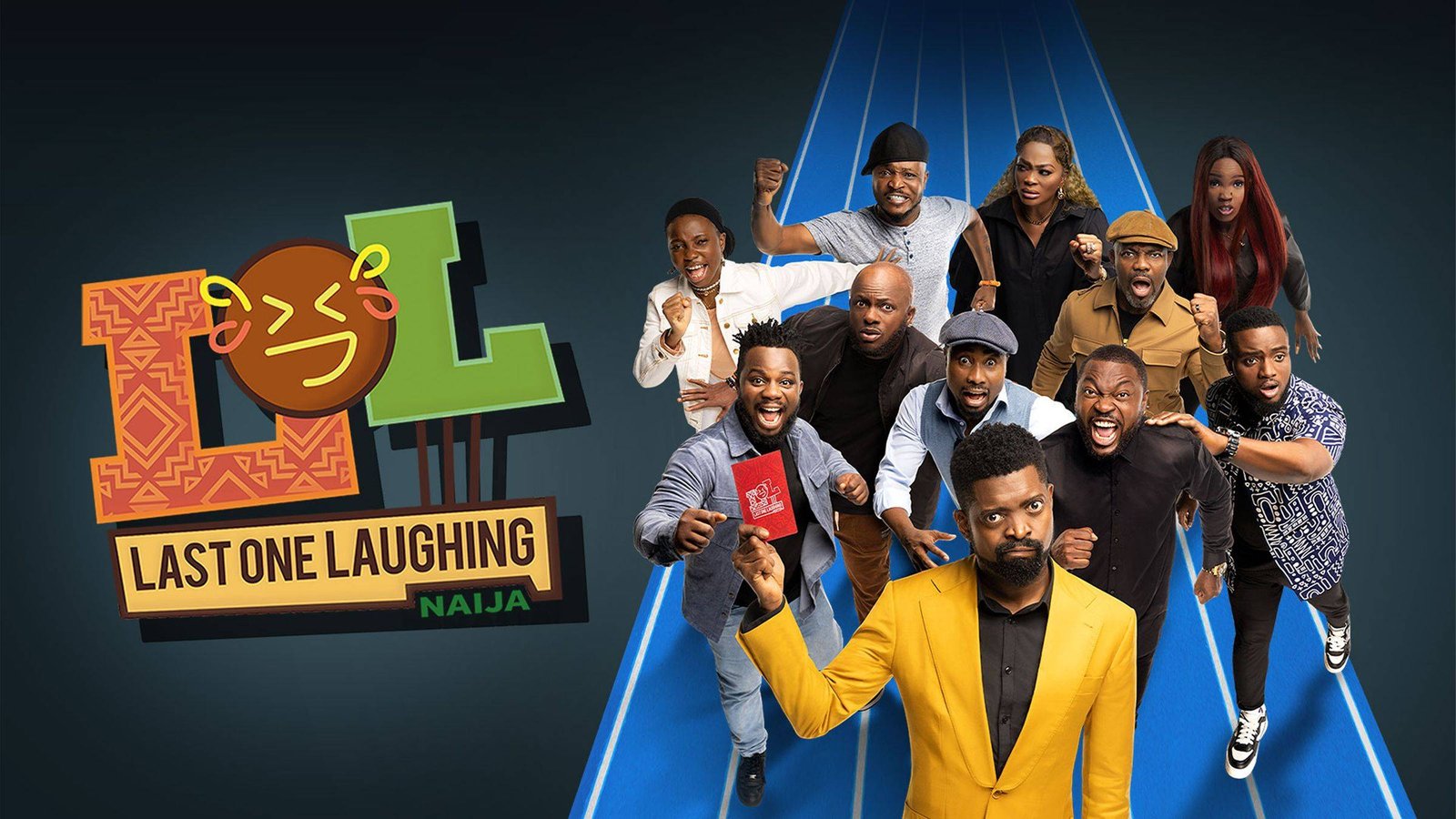 Last One Laughing Naija